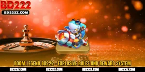 Boom Legend BD222 - Explosive Rules and Reward System
