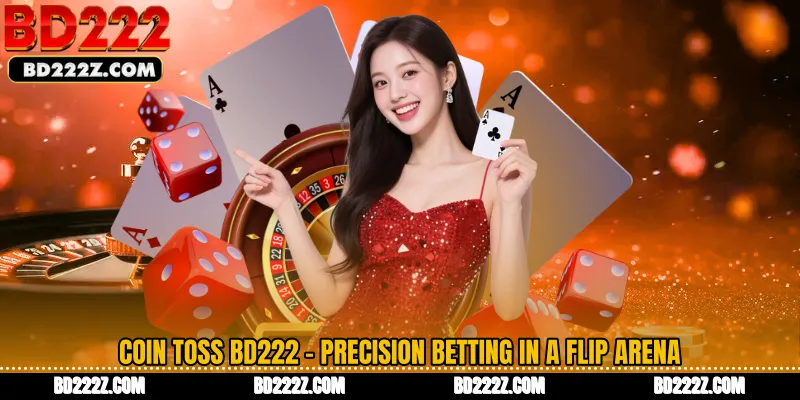 Coin Toss BD222 - Precision Betting in a Flip Arena