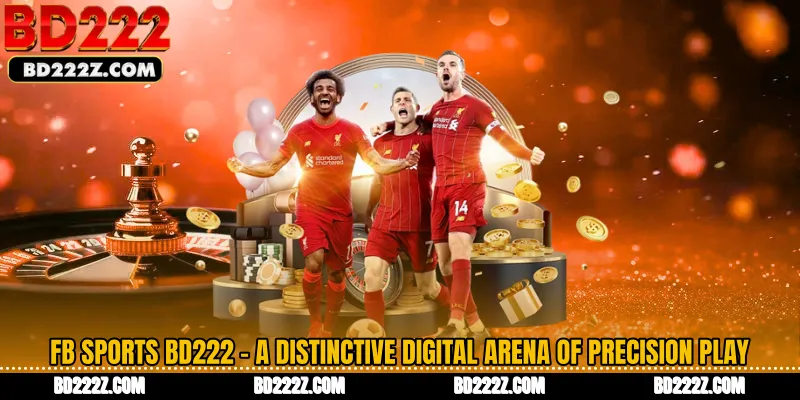 FB Sports BD222 - A Distinctive Digital Arena of Precision Play