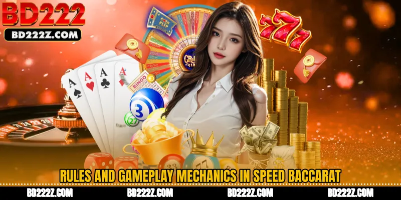 Rules and Gameplay Mechanics in Speed Baccarat