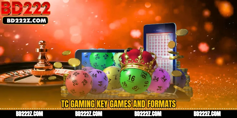 TC Gaming Key Games and Formats