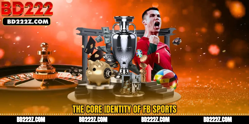 The Core Identity of FB Sports