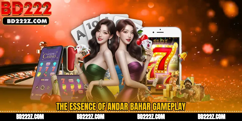 The Essence of Andar Bahar Gameplay